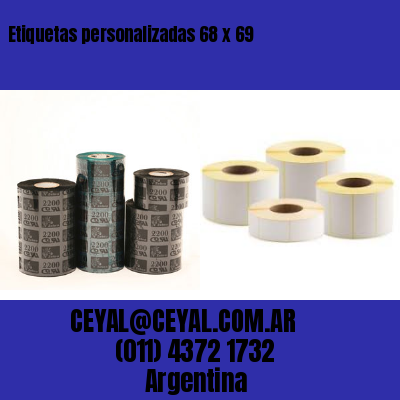 Etiquetas personalizadas 68 x 69