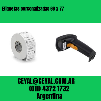 Etiquetas personalizadas 68 x 77
