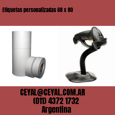 Etiquetas personalizadas 68 x 80