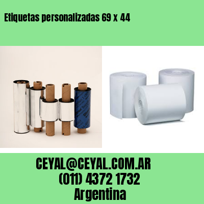 Etiquetas personalizadas 69 x 44