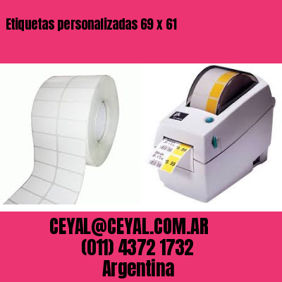 Etiquetas personalizadas 69 x 61