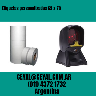 Etiquetas personalizadas 69 x 70