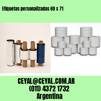 Etiquetas personalizadas 69 x 71