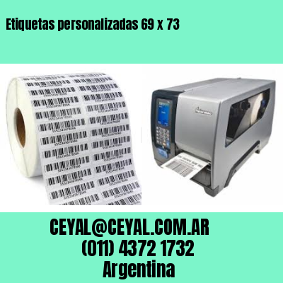 Etiquetas personalizadas 69 x 73