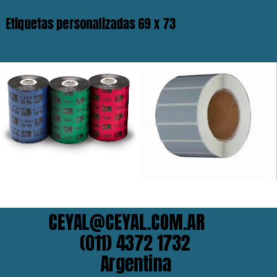 Etiquetas personalizadas 69 x 73