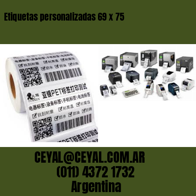 Etiquetas personalizadas 69 x 75