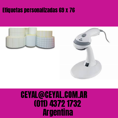 Etiquetas personalizadas 69 x 76