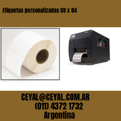 Etiquetas personalizadas 69 x 84