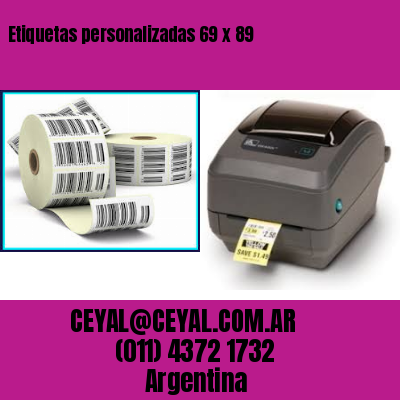 Etiquetas personalizadas 69 x 89