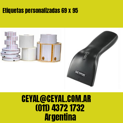 Etiquetas personalizadas 69 x 95