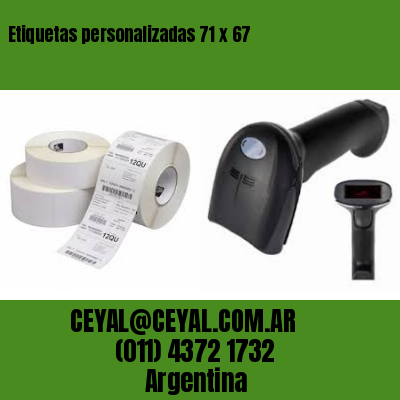 Etiquetas personalizadas 71 x 67
