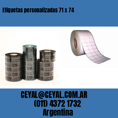 Etiquetas personalizadas 71 x 74