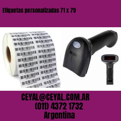 Etiquetas personalizadas 71 x 79