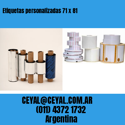 Etiquetas personalizadas 71 x 81