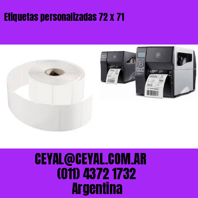 Etiquetas personalizadas 72 x 71