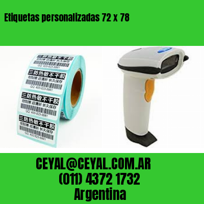 Etiquetas personalizadas 72 x 78
