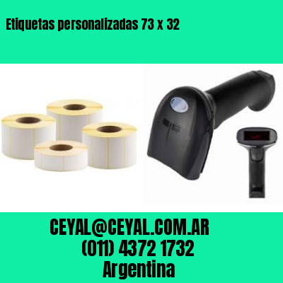 Etiquetas personalizadas 73 x 32