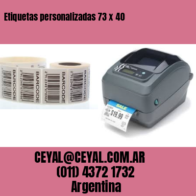 Etiquetas personalizadas 73 x 40