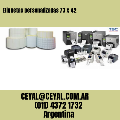 Etiquetas personalizadas 73 x 42