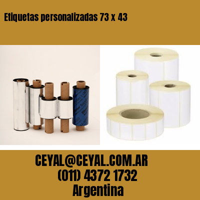 Etiquetas personalizadas 73 x 43