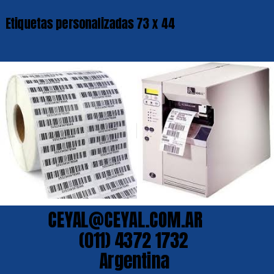Etiquetas personalizadas 73 x 44