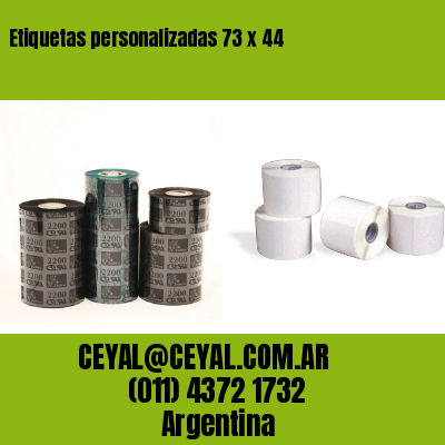 Etiquetas personalizadas 73 x 44