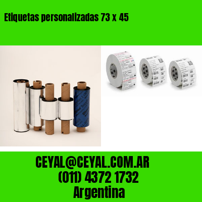 Etiquetas personalizadas 73 x 45