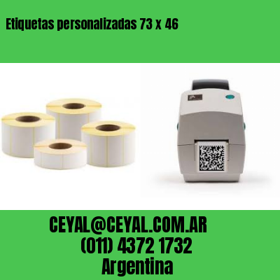 Etiquetas personalizadas 73 x 46