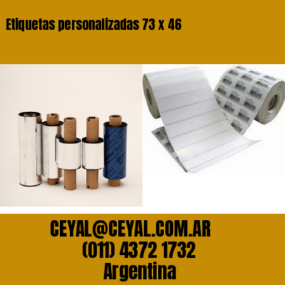 Etiquetas personalizadas 73 x 46
