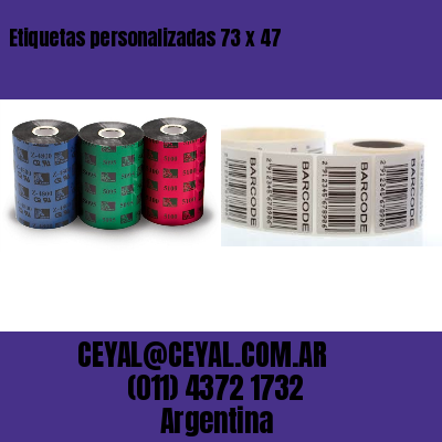 Etiquetas personalizadas 73 x 47