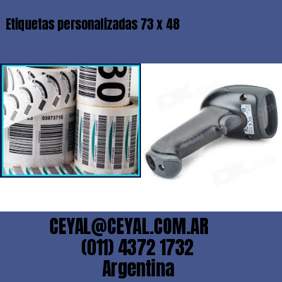 Etiquetas personalizadas 73 x 48