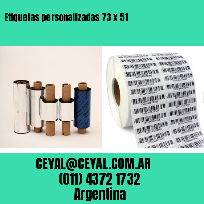 Etiquetas personalizadas 73 x 51