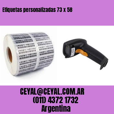Etiquetas personalizadas 73 x 58