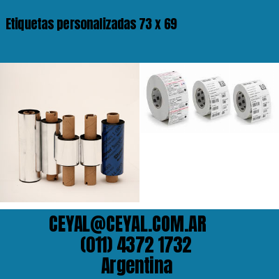 Etiquetas personalizadas 73 x 69
