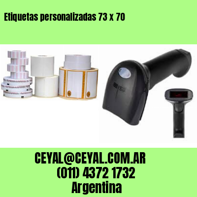 Etiquetas personalizadas 73 x 70