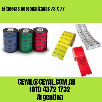 Etiquetas personalizadas 73 x 77