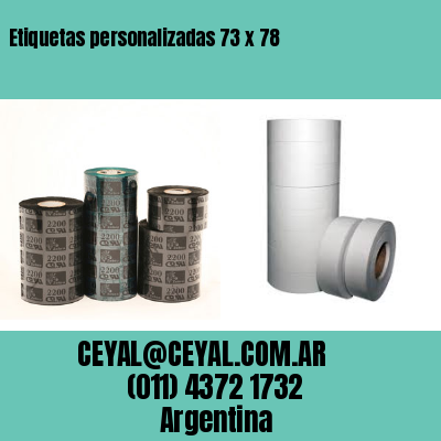 Etiquetas personalizadas 73 x 78