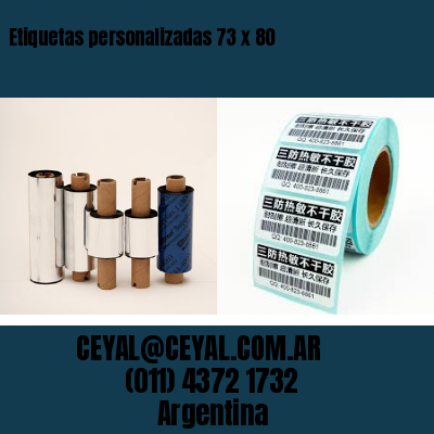 Etiquetas personalizadas 73 x 80