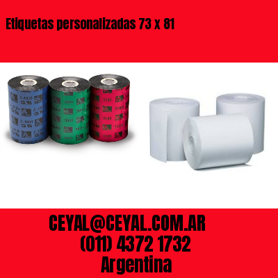 Etiquetas personalizadas 73 x 81