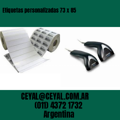 Etiquetas personalizadas 73 x 85