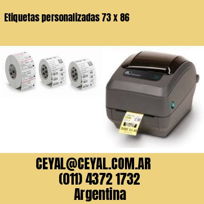 Etiquetas personalizadas 73 x 86