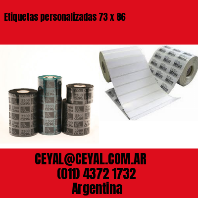 Etiquetas personalizadas 73 x 86