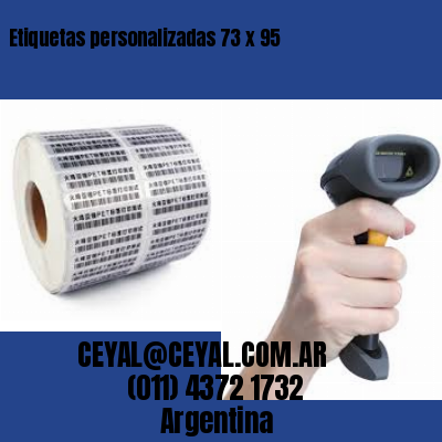 Etiquetas personalizadas 73 x 95