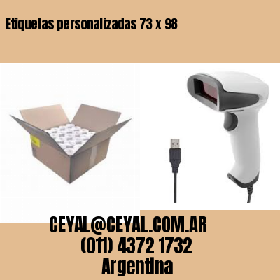 Etiquetas personalizadas 73 x 98