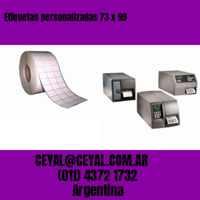 Etiquetas personalizadas 73 x 99