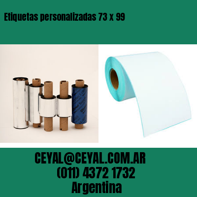 Etiquetas personalizadas 73 x 99