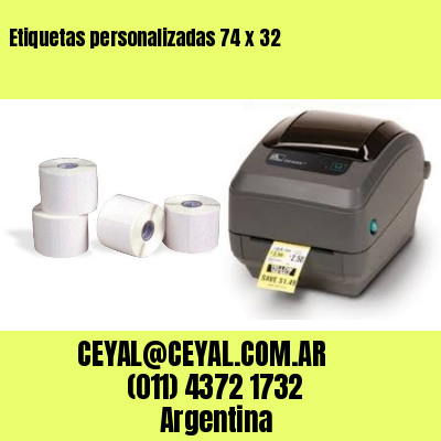 Etiquetas personalizadas 74 x 32