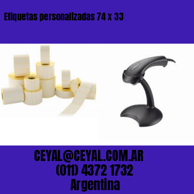 Etiquetas personalizadas 74 x 33