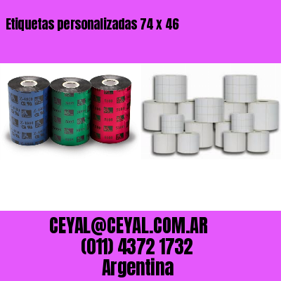 Etiquetas personalizadas 74 x 46