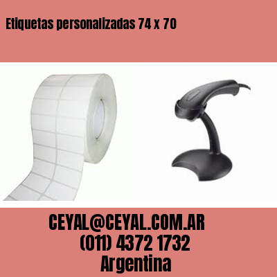 Etiquetas personalizadas 74 x 70